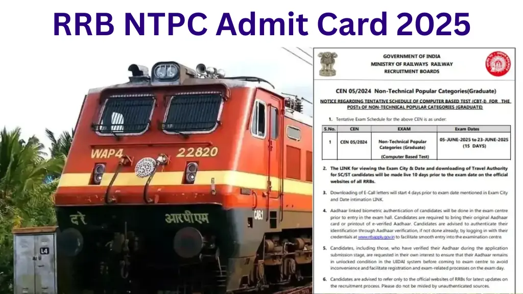 RRB NTPC Admit Card 2025: जानें कब आएगा, एप्लीकेशन स्टेटस कैसे चेक करें और परीक्षा की तारीखें!