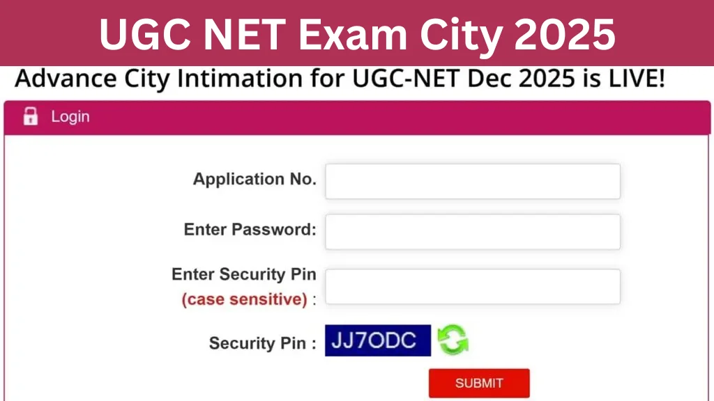 UGC NET Exam City 2025